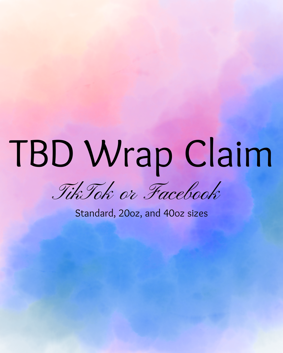 LIVE Claim for Wrap