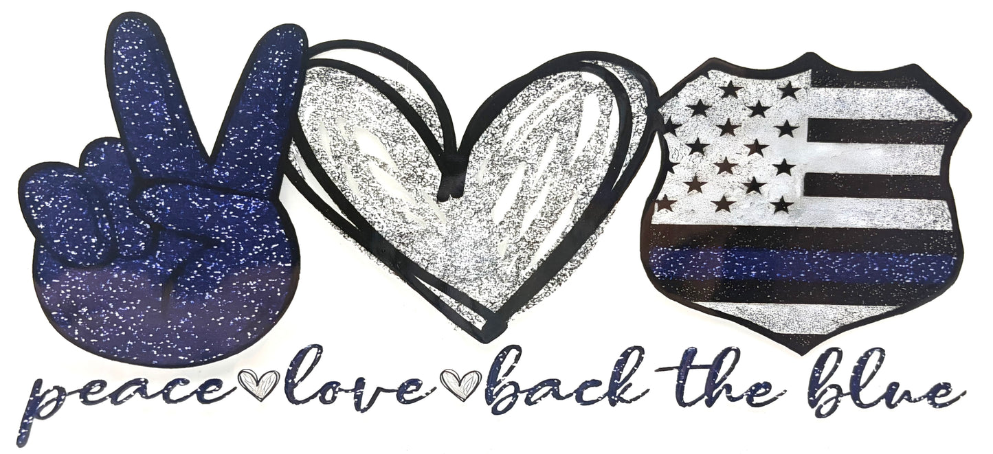 #0632 Peace Love Back the Blue