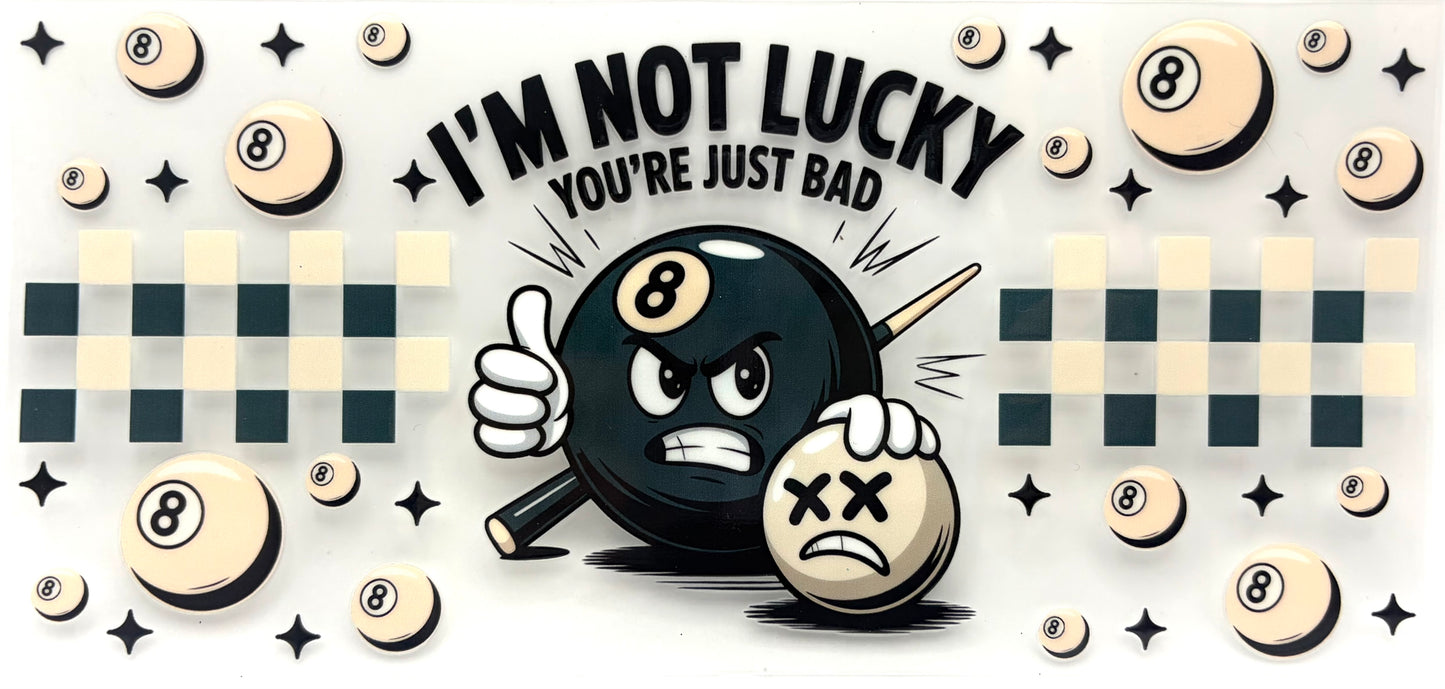 #0588 I'm Not Lucky, You're Just Bad