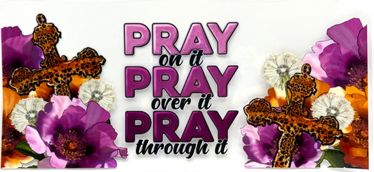 #0905 Pray Pray Pray