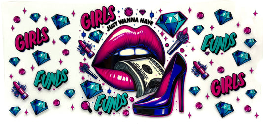 #0907 Girls just wanna have funds