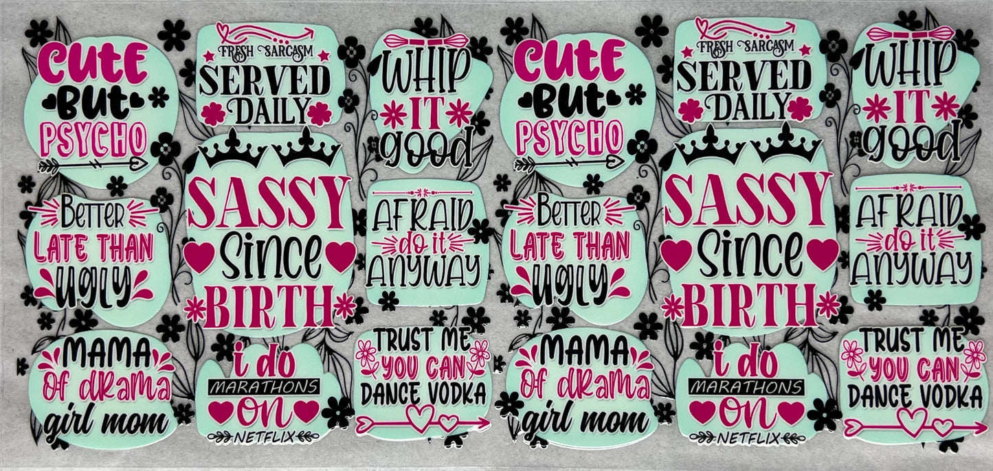 #0018 Sassy Sayings