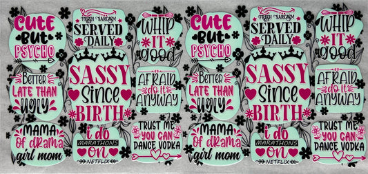 #0018 Sassy Sayings