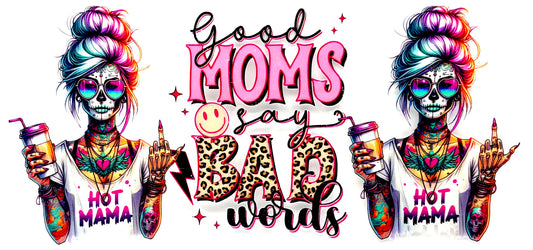 #0979 good mom say bad words