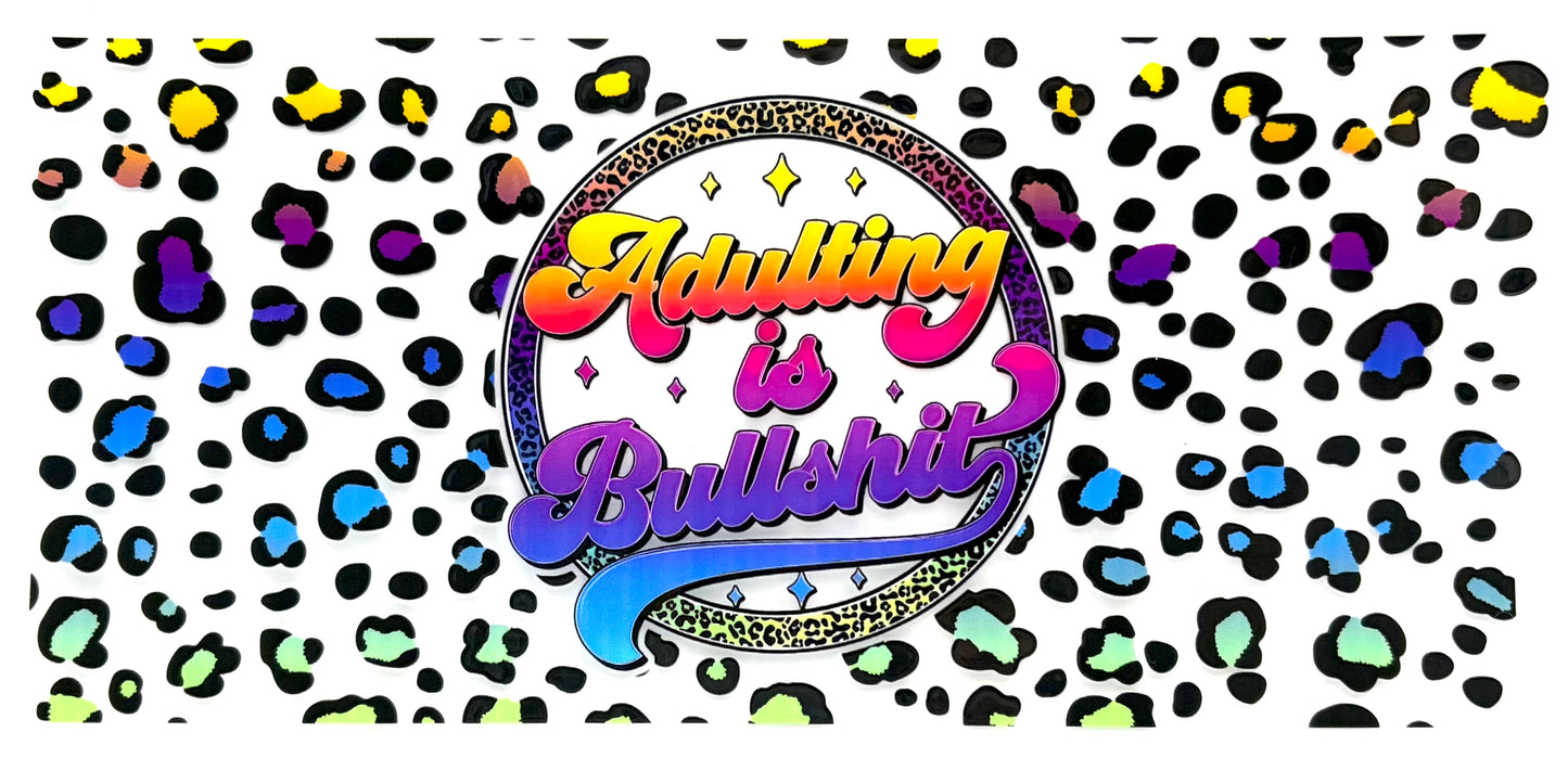 #0849 Adulting is Bullshit- cheetah