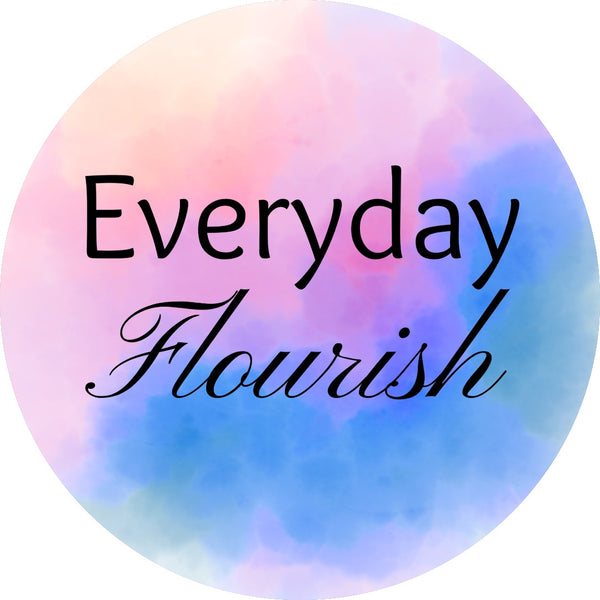 Everyday Flourish